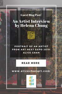 Guest Blog Post by Helena Chung: An Artist's Interview Portrait of an Artist in Art Next 2019: Alice Chan